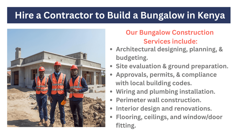 Hire a Contractor to Build a Bungalow in Kenya