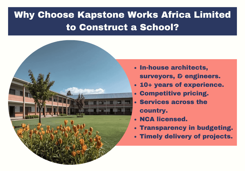 Why Choose Kapstone Works Africa Limited to Construct a School